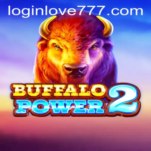 Exploring the Exciting World of BuffaloPower2 and Love777 PH Login