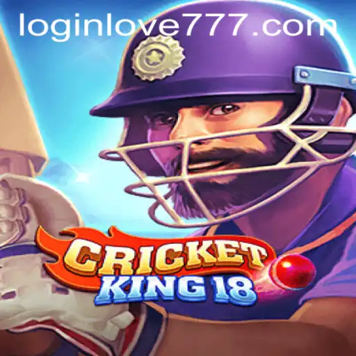 Exploring the Thrills of CricketKing18 and Love777 PH Login