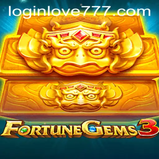 Discover the Exciting World of FortuneGems3 and Love777 PH Login