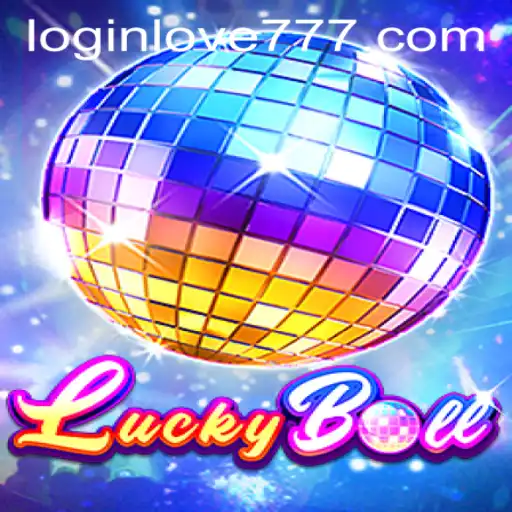 Exploring the Thrills of LuckyBall: A Comprehensive Guide