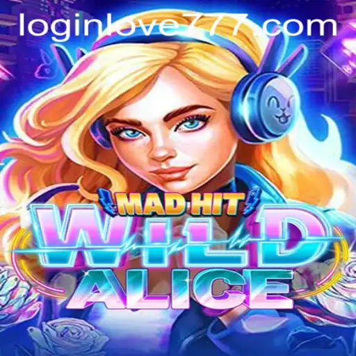 MadHitWildAlice: A Thrilling Gaming Adventure